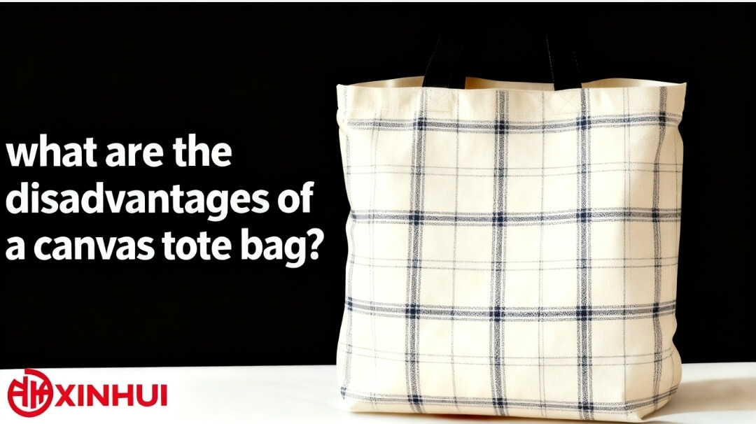 Disadvantages of Canvas Tote Bags: What Is Canvas Made Of And Its Limitations