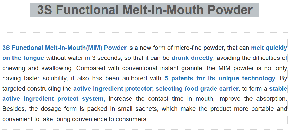 3S Functional Melt-In-Mouth (MIM) Powder
