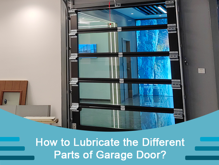 lubricate garage door parts
