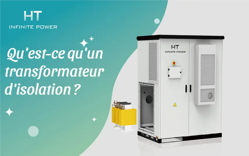 Qu'est-ce qu'un transformateur d'isolement ?