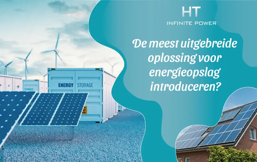 Inleiding tot de meest uitgebreide energieopslagoplossingen