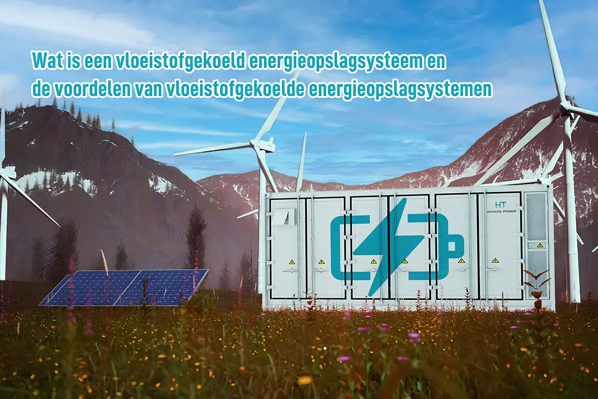 Wat is een vloeistofkoelenergieopslagsysteem en wat zijn de voordelen ervan?