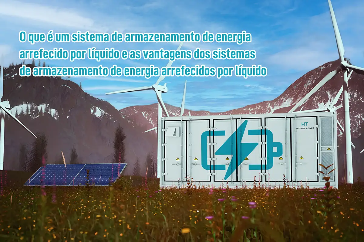 O que é um sistema de armazenamento de energia com refrigeração líquida e suas vantagens?