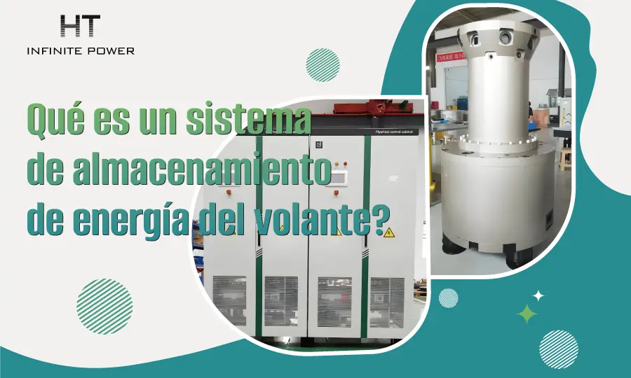 ¿Qué es el sistema de almacenamiento de energía con volante de inercia?