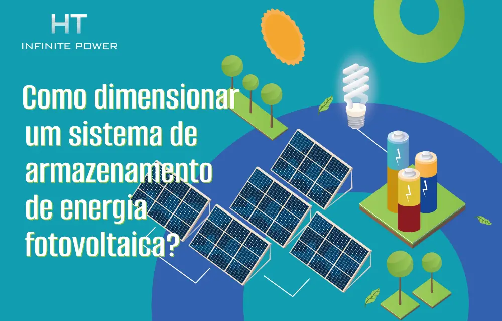 Como dimensionar um sistema de armazenamento de energia fotovoltaica?