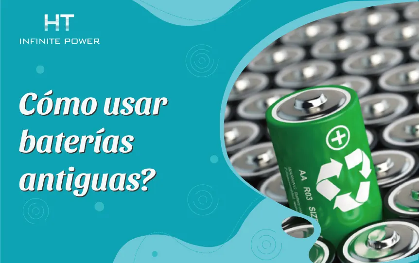 ¿Cómo usar las baterías viejas?