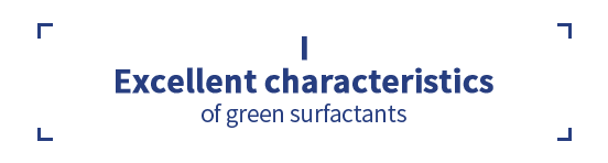 Green surfactants,surfactant,surfactants