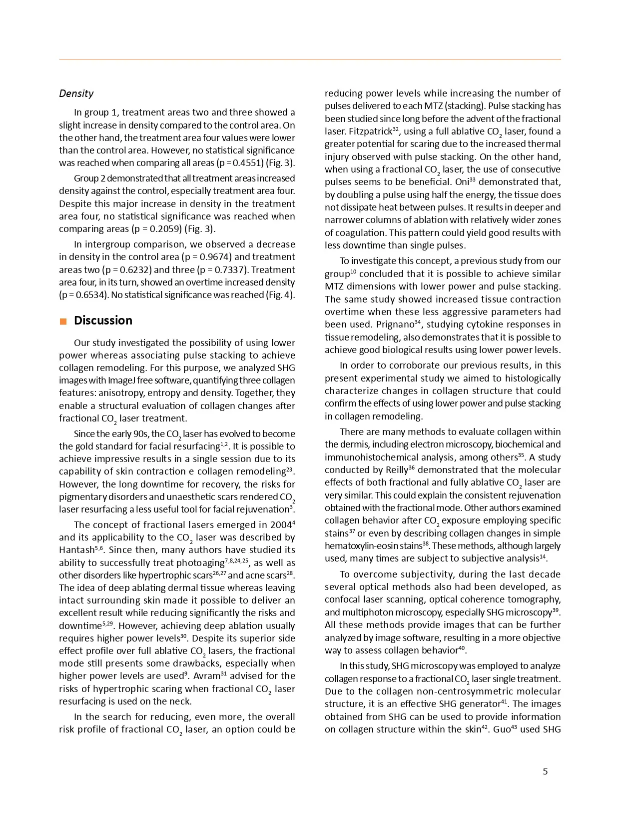 Effects of the lower energy and pulse stacking in carbon dioxide laser skin treatment an objective analysis using second harmonic generation