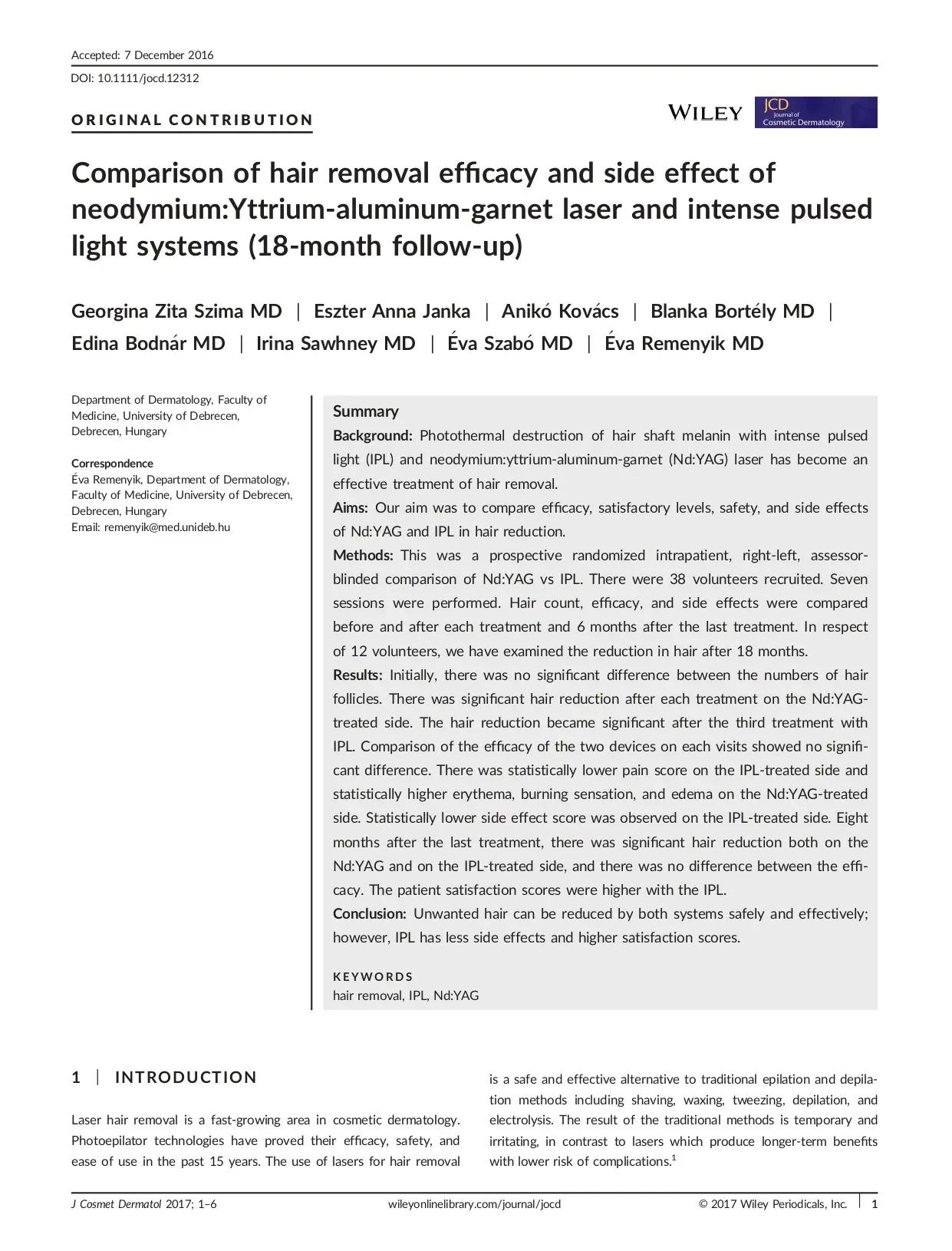 Comparing hair removal efficacy and safety between intense pulsed light SHR technology (low fluence) vs Q-switched Nd:YAG 1064nm laser technology (high fluence).
