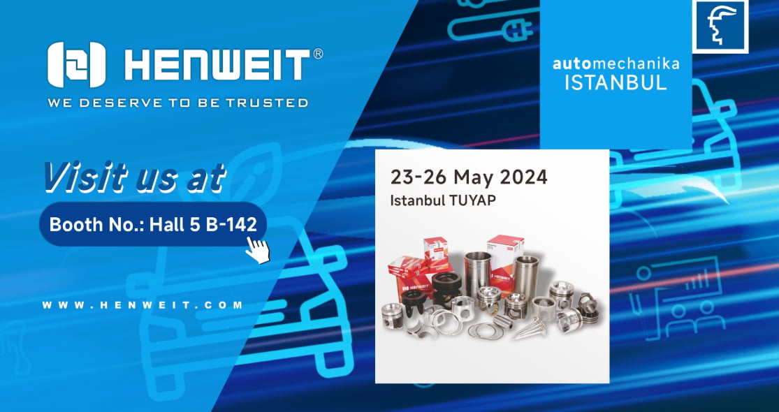 HENWEIT participated in Automechanika Istanbul 2024, showcasing our engine parts solutions to the Eurasian market.