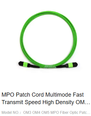 MPO Patch Cord Multimode Fast Transmit Speed High Density OM3 OM4 OM5 Fiber Optic Patch Cord