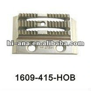 model:1609-415-HOB sewing machine feed dogs China supplier