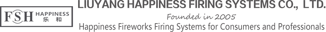 LIUYANG HAPPINESS FIRING SYSTEMS CO., LTD