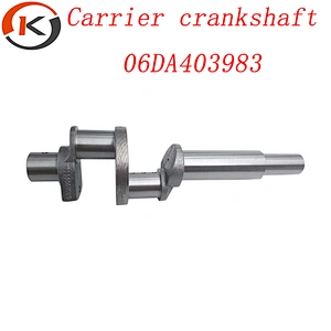 for carrier refrigeration compressor parts used refrigeration compressor for sale crankshaft 06DA403983