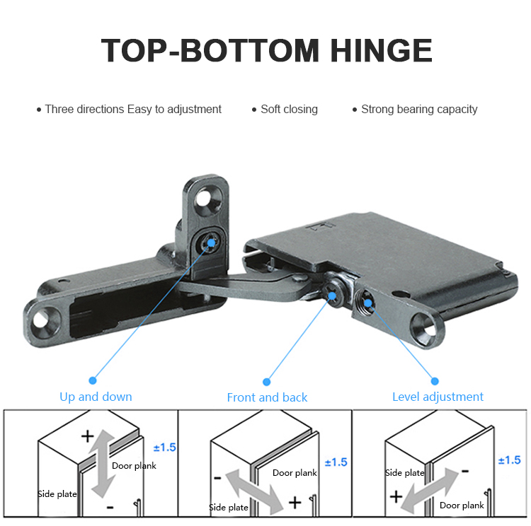 top bottom hinge, three direction easy to adjustment, soft closing and strong bearing capacity