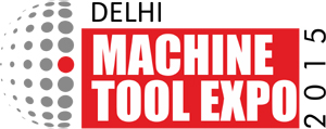 Machine Tool Expo Delhi 2015