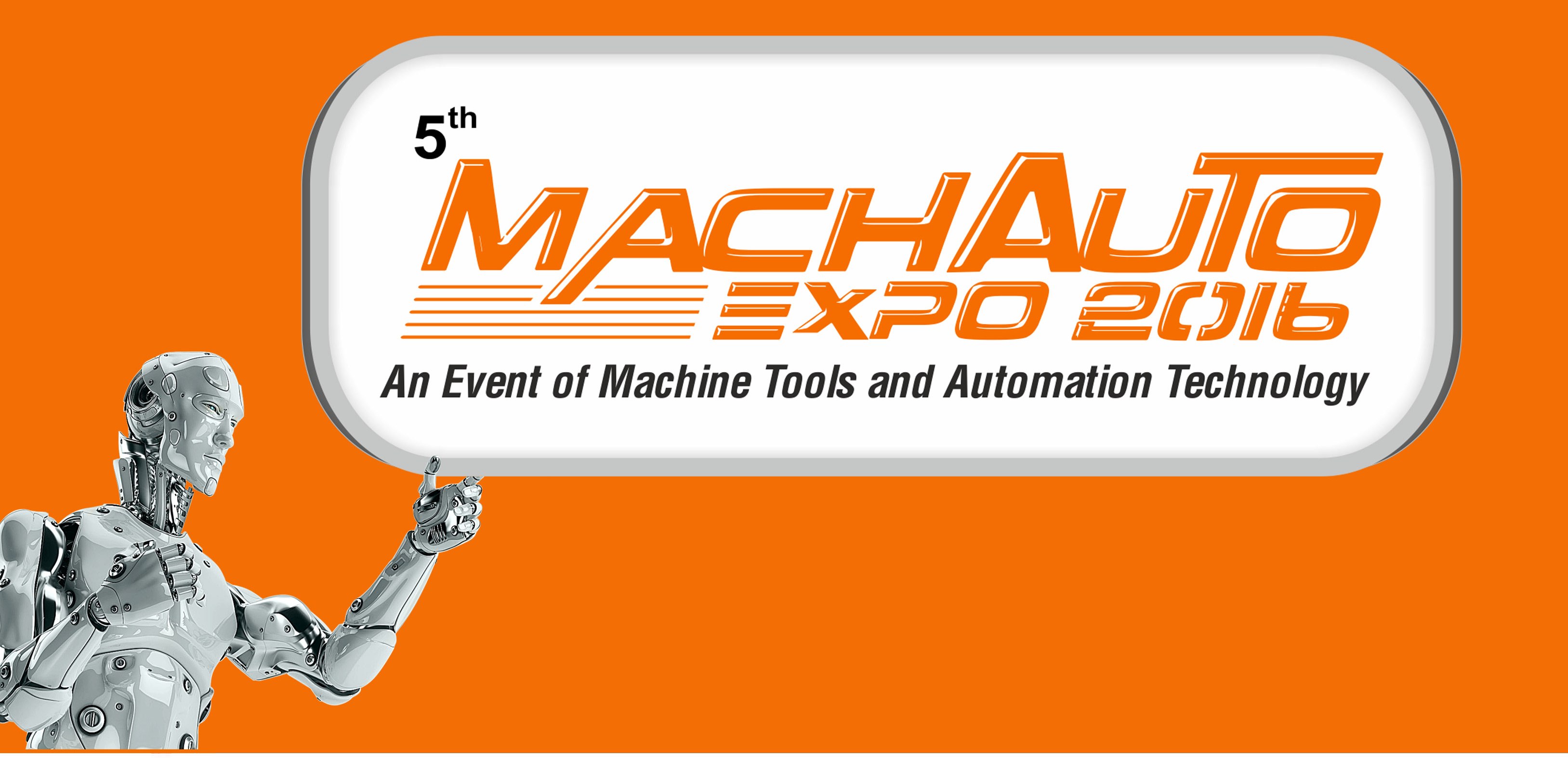 MachAuto Expo: An Event of Machine Tools and Automation Technology