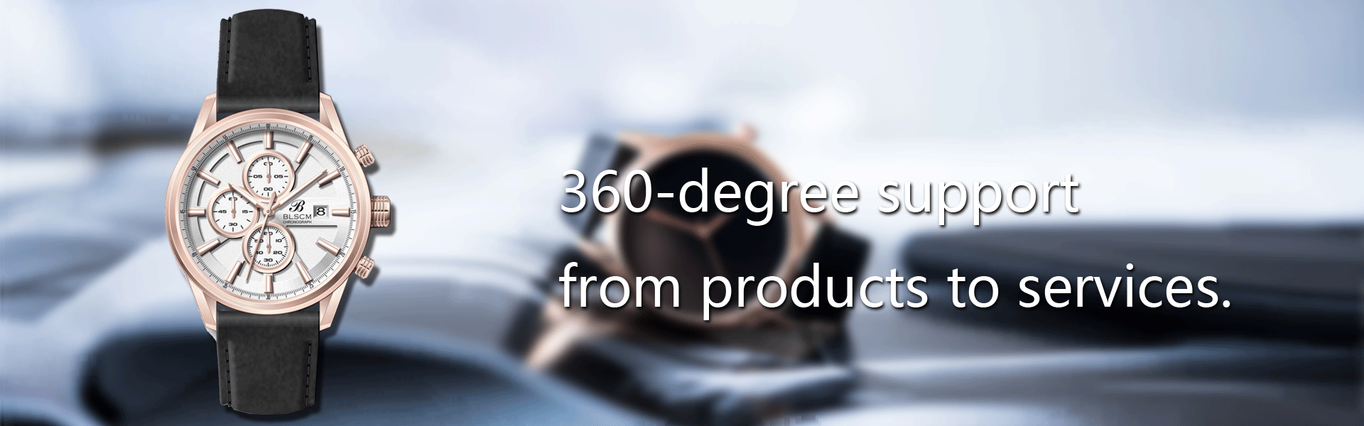 360-degree support from products to services.