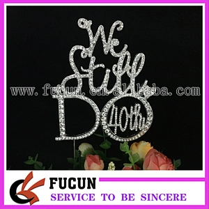 we still do 40th 25th Wedding Anniversary Birthday Diamante Rhinestone Letter Cake Topper