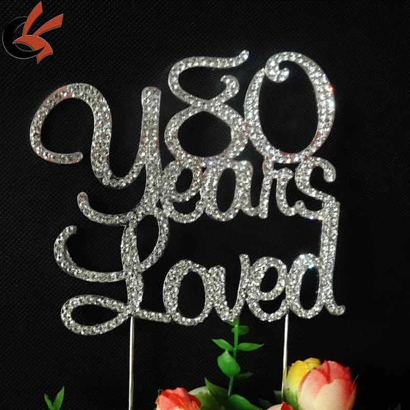 Sparkly Crystal Rhinestone 80 Years Loved Wedding Anniversary Cake Topper