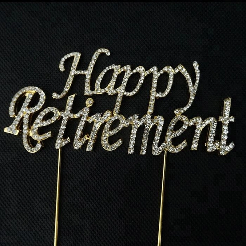 Party Favor supplier rhinestone Happy Retirement cake topper