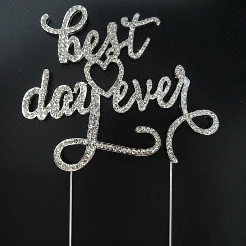 Party Table Decoration Rhinestone Best Day Ever Wedding Cake Topper