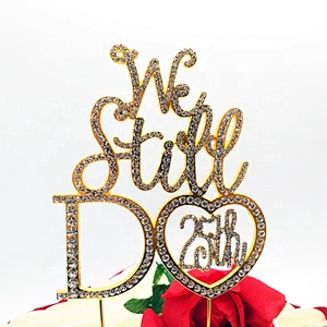 we still do 40th 25th Wedding Anniversary Birthday Diamante Rhinestone Letter Cake Topper