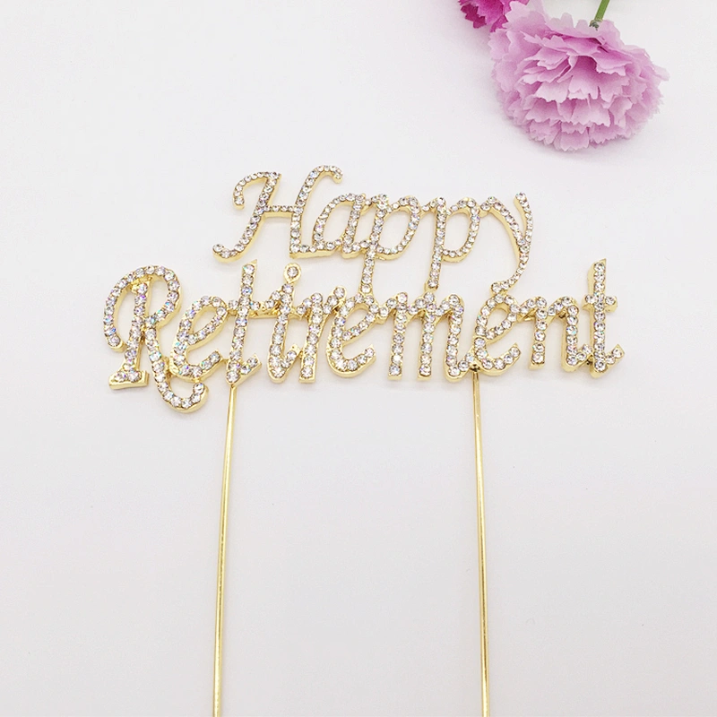2018 new party products gold/siver rhinestone happy retirement cake topper for copmany employee celebration