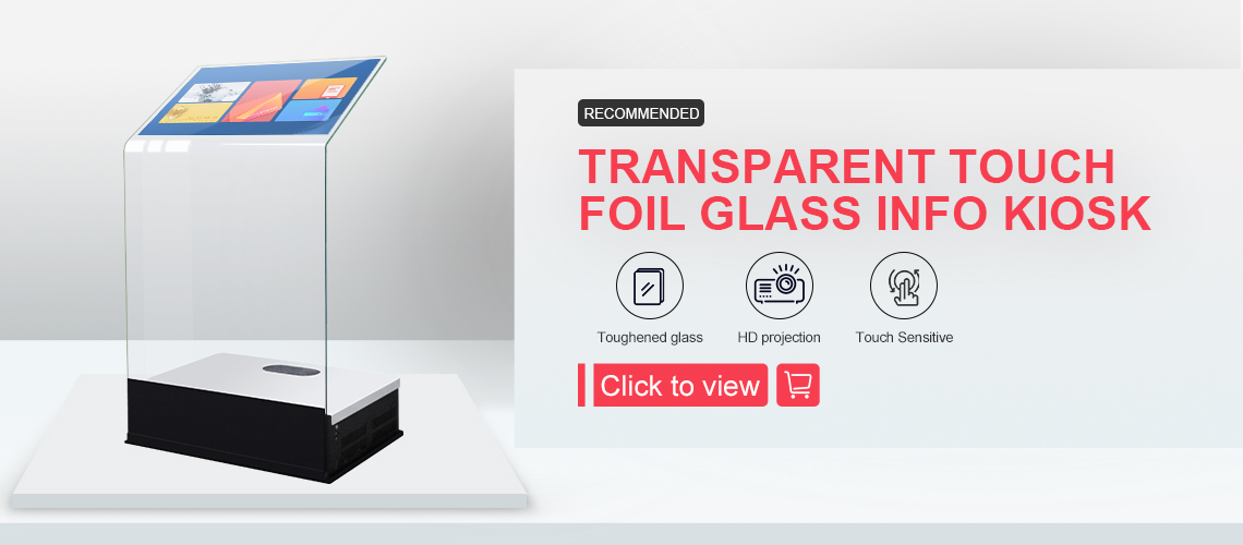 Transparent Touch Foil Glass Info Kiosk