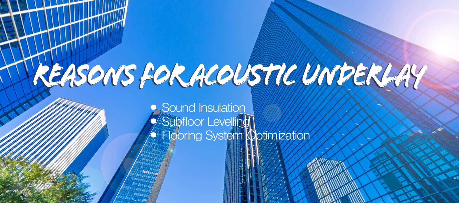 Acoustic Underlay