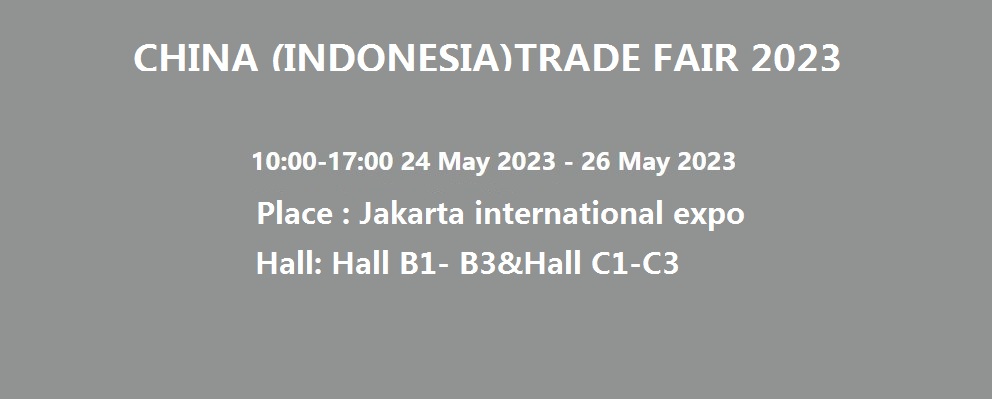 china indonesia trade fair  2023