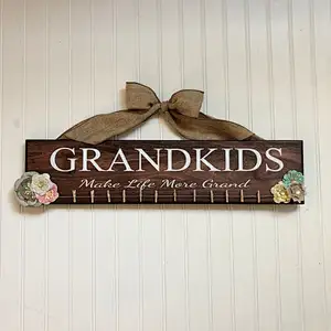 Grandkids sign, grandkids make life grand, great grandkids