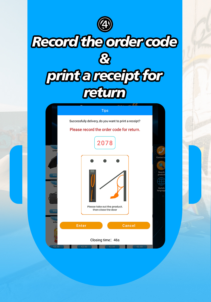 Record the order code and print a receipt for return.