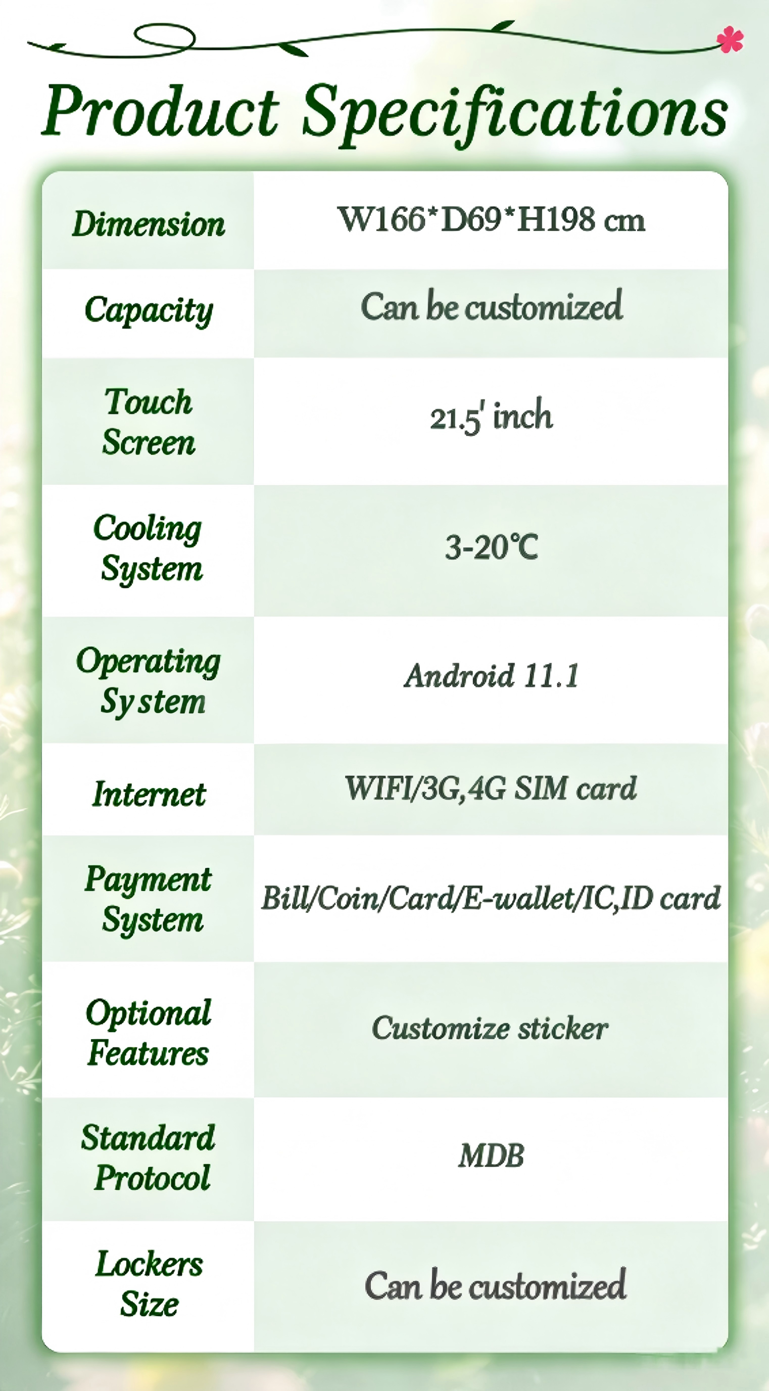 This is the specification of flower vending machine.
