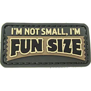 I'm Not Small I'm Fun Sized PVC Patch