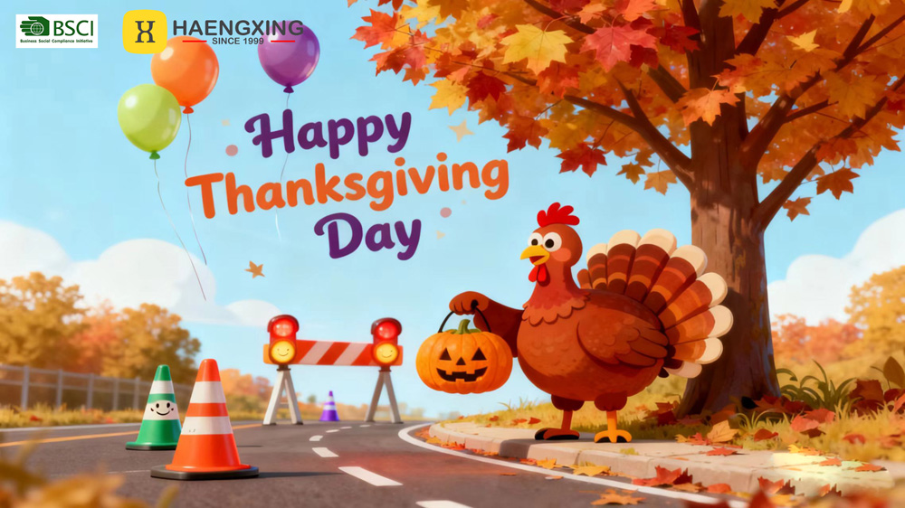 Hengxing_Traffic_Safety_Products_Thanksgiving_Day