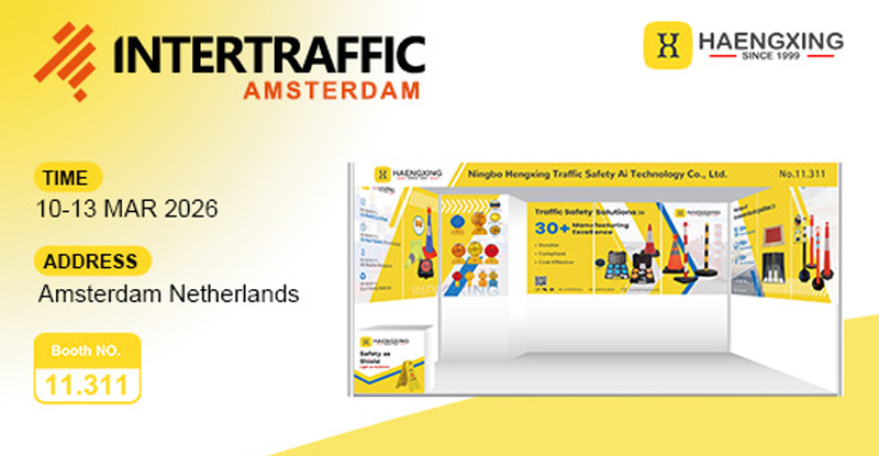 hengxing safety road intertraffic amsterdam 2026