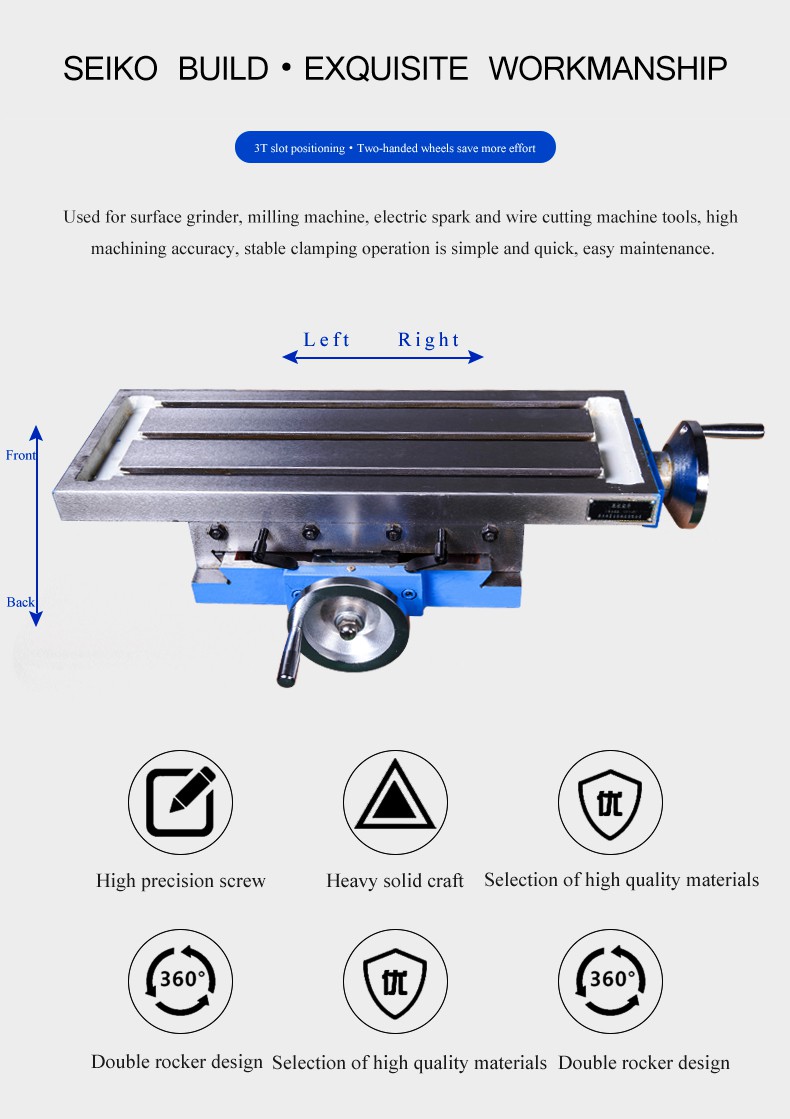Used for bench drilling machine,CNC milling machine,electric spark and wire cutting machine tools,high machining accuracy,stable claping operation is simple and quick,easy maintenance.