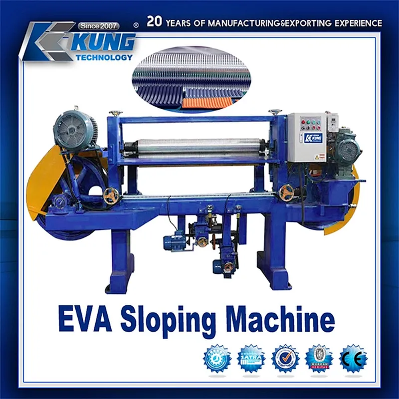 EVA Sloping Machine