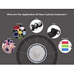 What are the applications of nano calcium carbonate?
