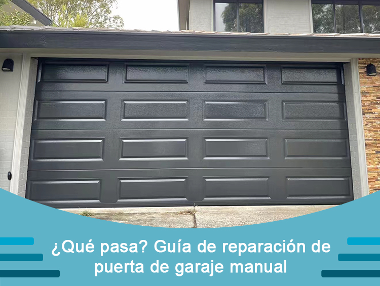reparación manual de puertas de garaje