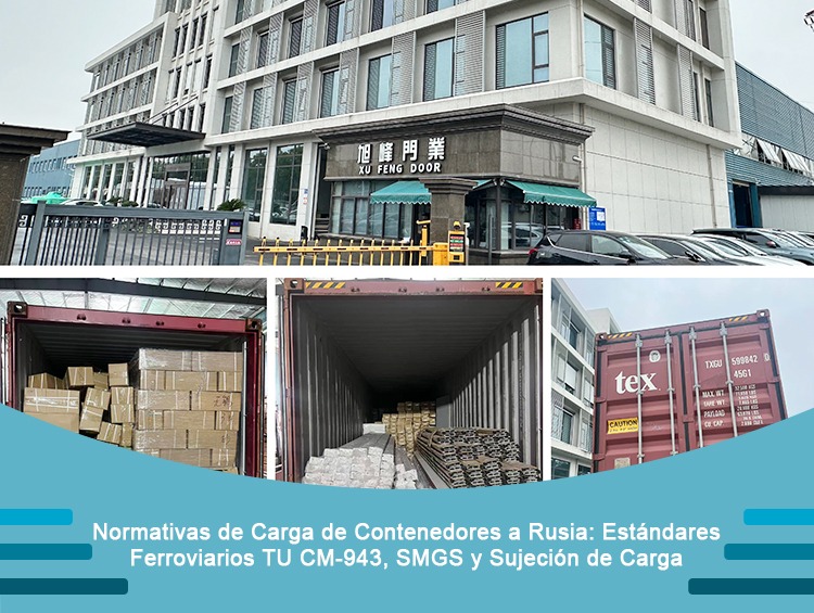 Normas de carga TU CM-943 de ferrocarriles rusos aplicadas en la preparación de contenedores de exportación