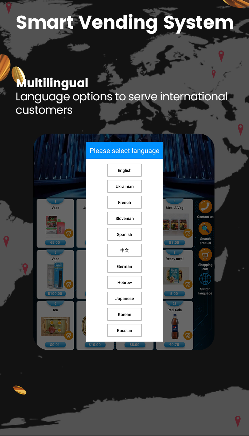 The vending machine has multi-language switching，every languages that you know