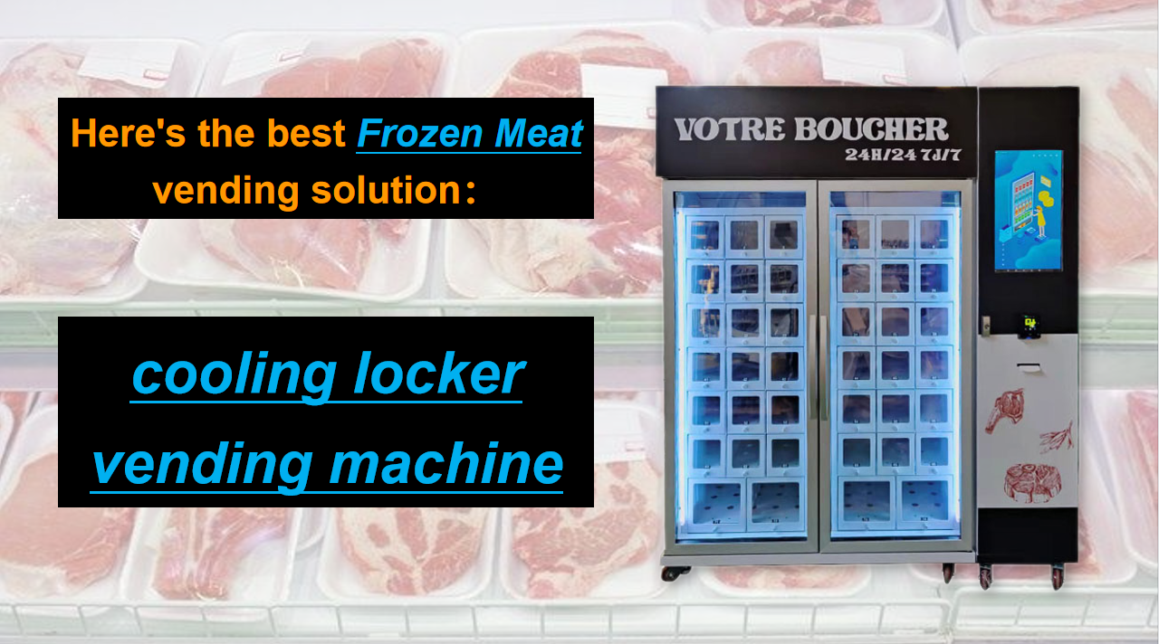 Frozen meat vending machine, seafood vending machine, freezer vending machine, cooling vending machine