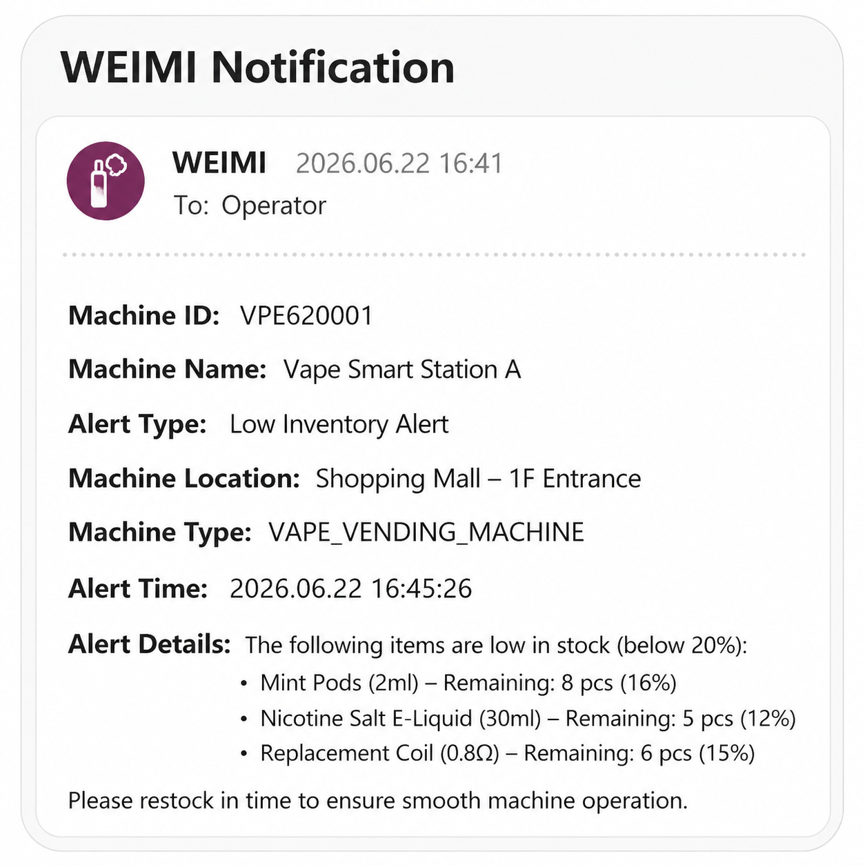 WEIMI vape vending machine system notification email for low stock alert, inventory monitoring, and operator update