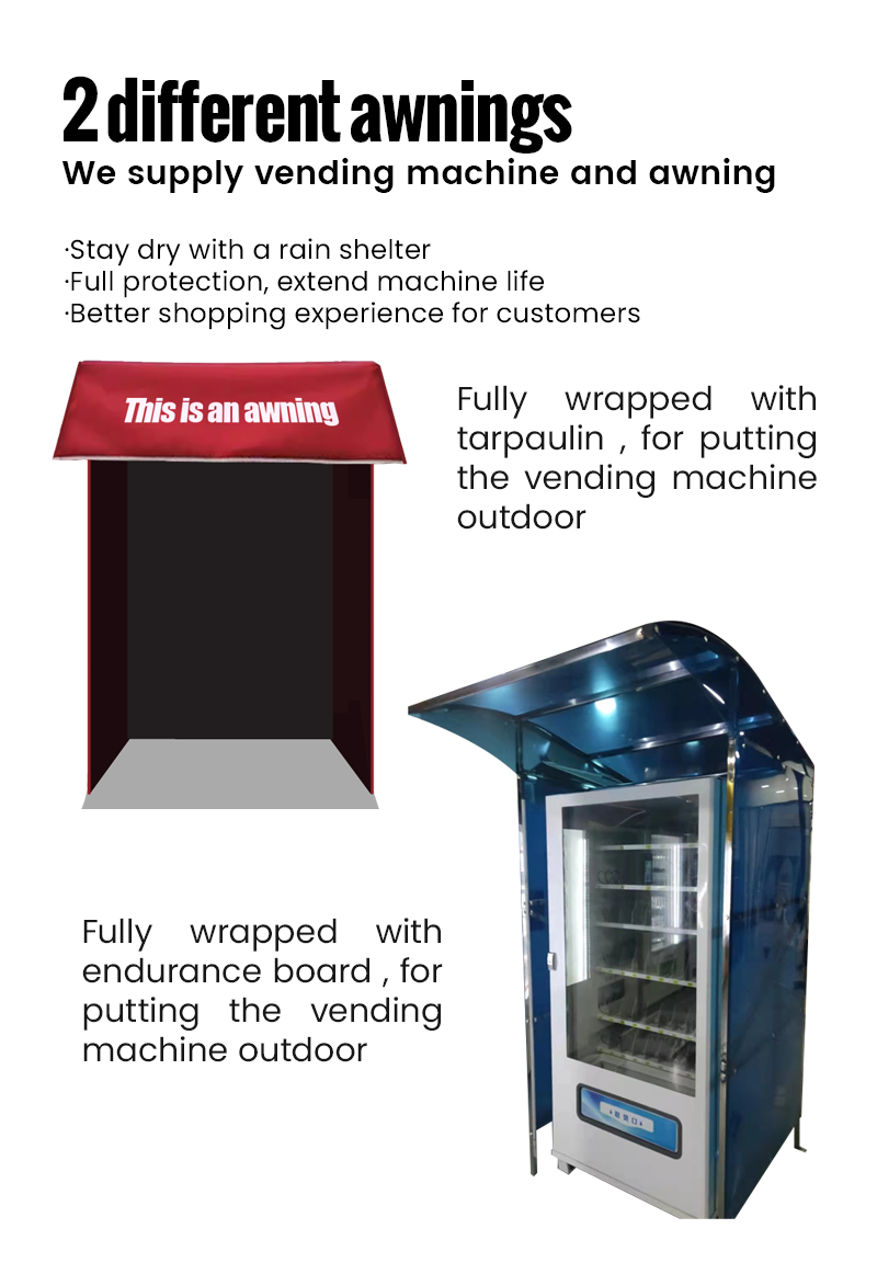 2 different awnings for Outdoor Smart Vending Machine for Snacks Drinks