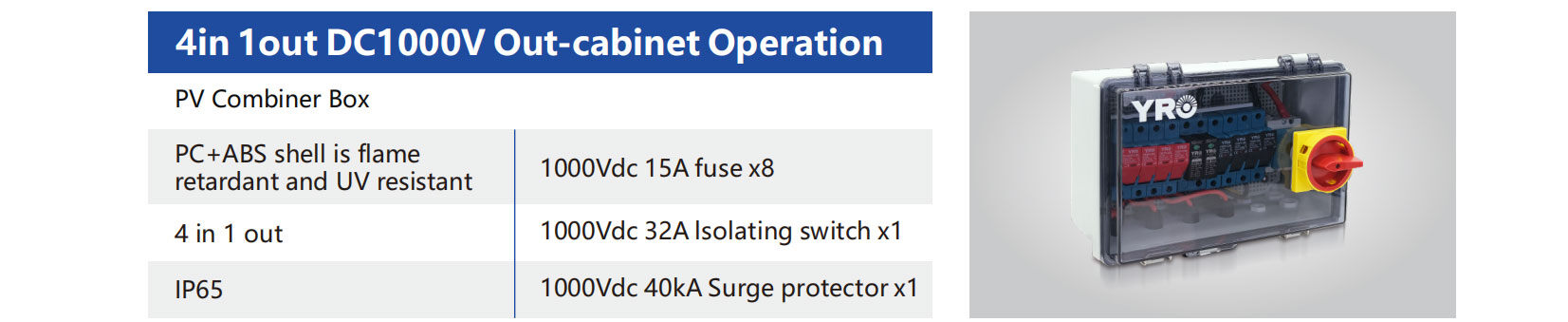 PV combiner box ABS YRPV-B 4in 1out DC1000V