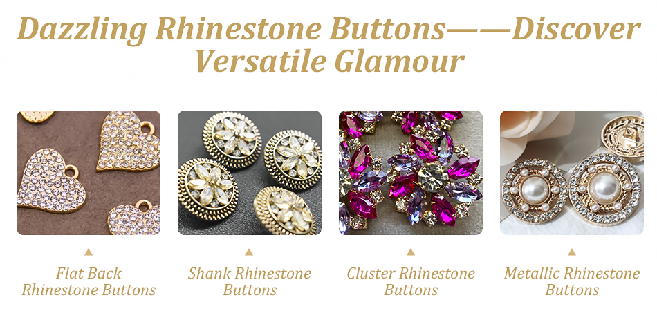 Types of Rhinestone Buttons