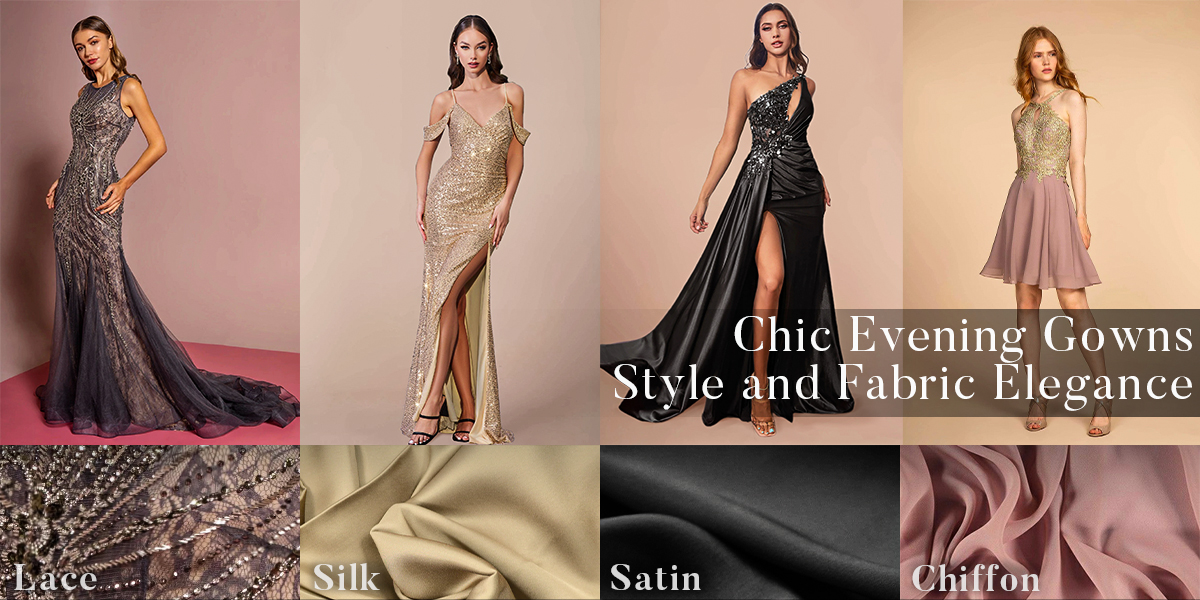 Styles and Fabrics of Evening Dresses
