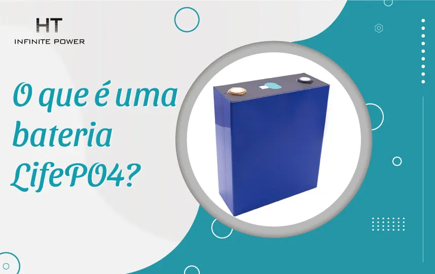 O que é uma bateria LiFePO4?
